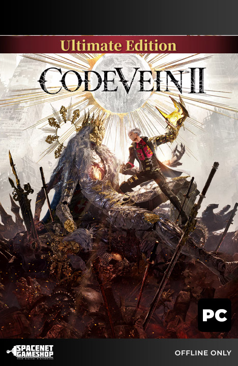 CODE VEIN II - Ultimate Edition PC [Singleplayer Only]